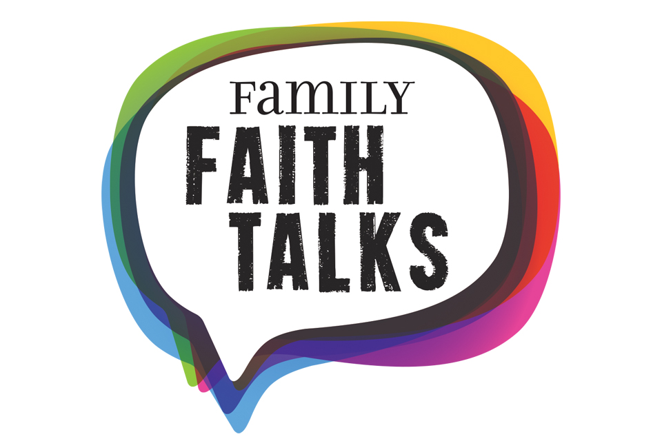 Family Faith Talk